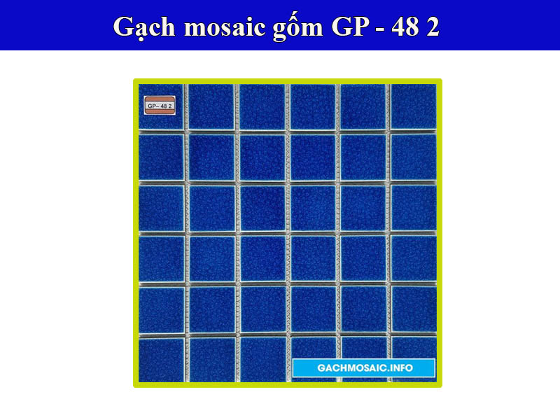 Gạch mosaic GP - 48 2